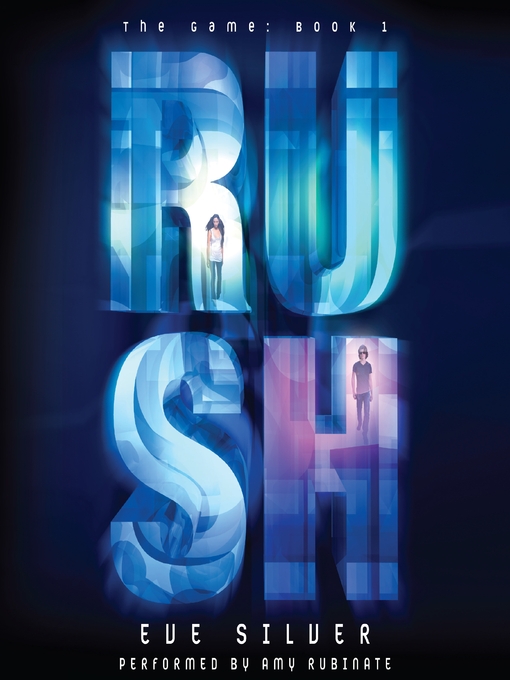 Title details for Rush by Eve Silver - Wait list